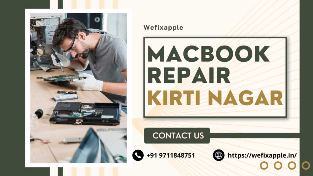 MacBook Repair Kirti Nagar